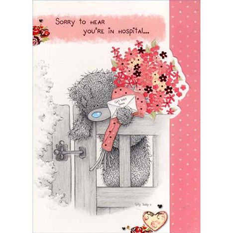 Get Well Hospital Me to You Bear Card £1.50